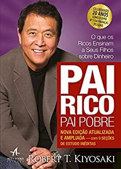 Resumo Pai Rico, Pai Pobre - Robert Kiyosaki